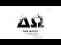 Sam Martin - Live Before I Die (Official Audio) Sam Martin - Live Before I Die (Official Audio)