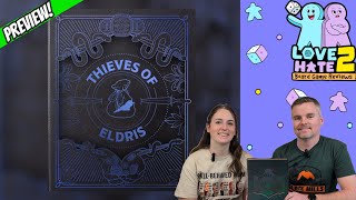 Thieves of Eldris - A Non-Gamer's Preview Of This Hidden Movement Thievery Game