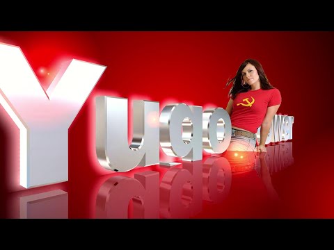 YUGOSLAVIA POWER intro - Jugoslavija, Titoizam, Komunizam, Josip Broz TITO