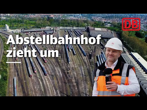 Der Abstellbahnhof von Stuttgart zieht um | Stuttgart 21