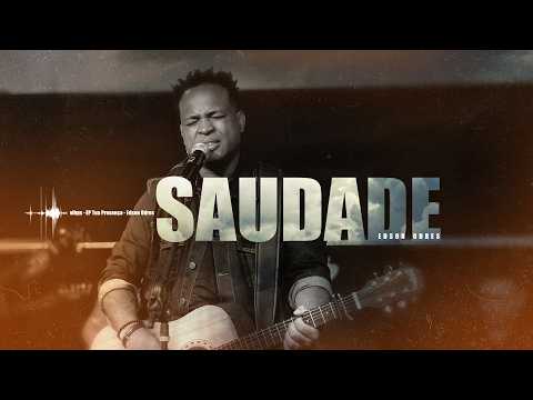 Saudade - Edson Odres