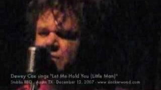 Dewey Cox - Let Me Hold You (from Walk Hard)