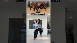 DAYOUNG body 0.5×mirrored #dance #dancechallenge #body