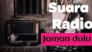 Download lagu Suara radio jaman dulu || Musik Relaksasi mp3