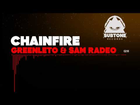 GreenLeto & Sam Radeo - ChainFire