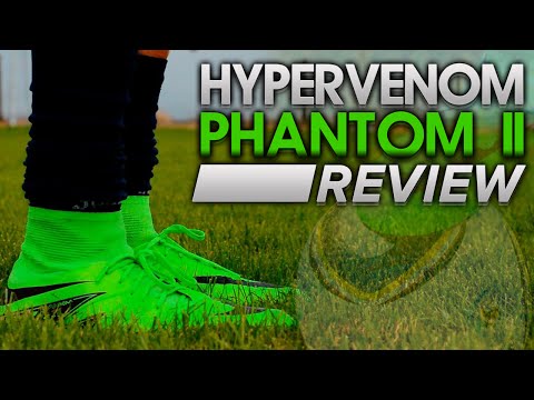Nike Hypervenom Phantom II Review