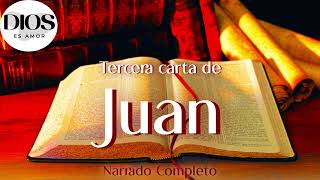 La Tercera Carta de Juan Narrada Completa Audio Biblia