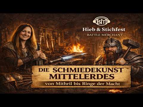 Die Schmiedekunst Mittelerdes: Handwerk, Magie und Legende