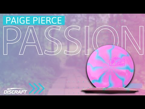 Paige Pierce PASSION | NEW Discraft Fairway Driver