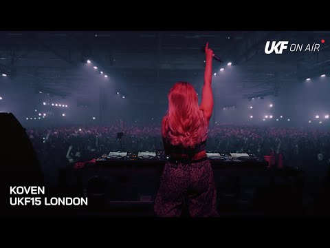 Koven - UKF15 London | UKF On Air