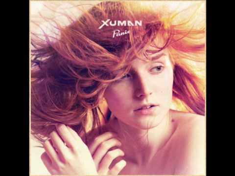 Xuman - Panic (Eclier Remix)