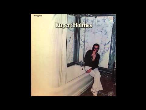 Rupert Holmes - 'Who, What, When, Where, Why'