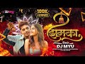 Jhumka | झुमका | DJ MYU | REMIX | Nick Shinde | Ankita Mestry | Sonali Sonawane | Sanju R | Aditya G