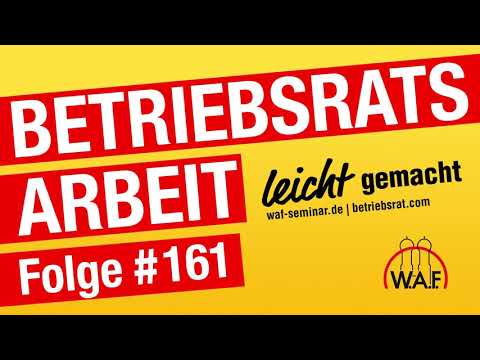 Freistellung von Konzernbetriebsratsmitgliedern - Geht das? | Betriebsrat Podcast