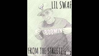 LIL SWAF FT. MIDWESS &quot;FROM THE STREETZ&quot;