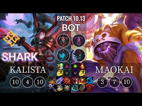 EM Shark Kalista vs Maokai Bot - KR Patch 10.13