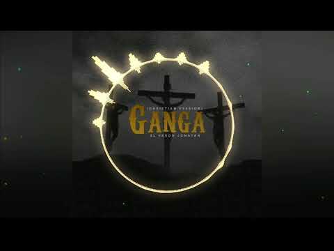 El Varón Jonatan - Gan-Ga Christian versión ( Audio Oficial )