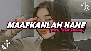 Download lagu DJ MAAFKANLAH SLOW VERSION KOPLO VIRAL TIKTOK TERBARU 2022 mp3