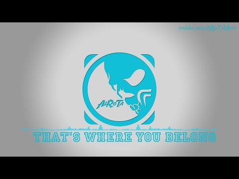 That's Where You Belong by Kalle Engstrom - [2010s Pop Music]