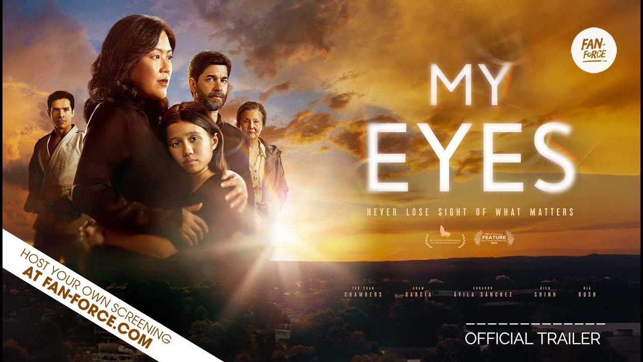 MY EYES - OFFICIAL TRAILER