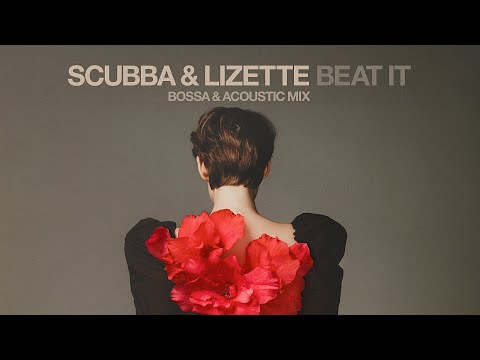 Beat It - Michael Jackson By Scubba & Lizette (Bossa & Acoustic Cover 2022)