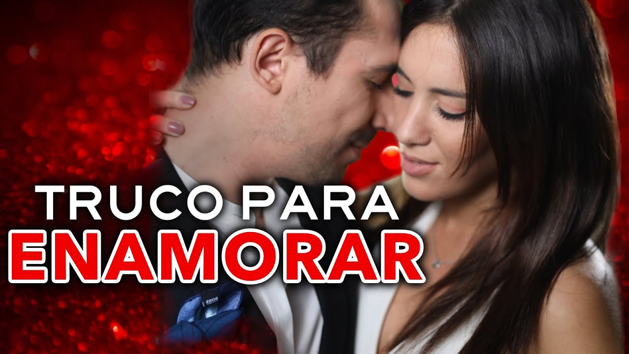 14 Trucos Psicológicos que Enamoran a Cualquier Persona para Conquistar Sin Decirle que Te Gusta