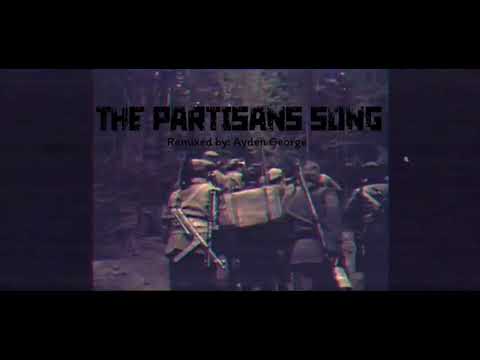 The Partisans Song (TNO: WRRF Theme) - Ayden George
