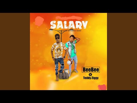 Salary (feat. Teddy Ziggy)