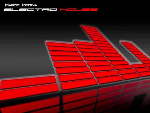 Electro House - Primavera 2011 (Marce Medina)