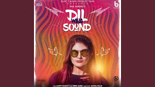 Dil Wala Sound