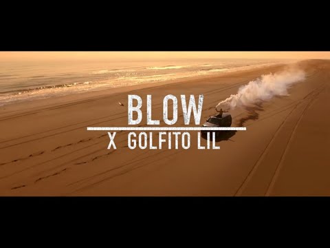 GOLFITO LIL - BLOW [OFFICIAL VIDEO]