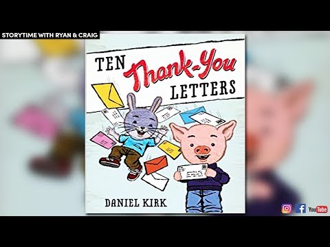 📚 Kids Read Aloud | TEN THANK-YOU LETTERS by Daniel Kirk