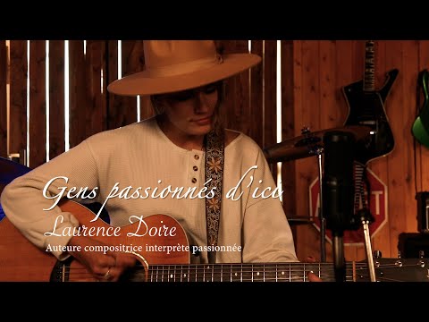 Laurence Doire - Gens passionnés d'ici - S01É11