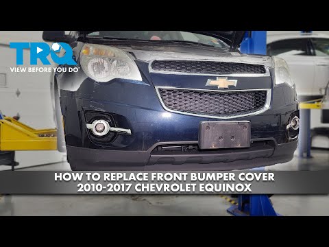 How to Replace Front Bumper Cover 2010-2017 Chevrolet Equinox