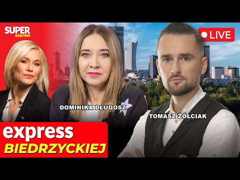🔴EXPRESS BIEDRZYCKIEJ | DOMINIKA DŁUGOSZ, TOMASZ ŻÓŁCIAK [NA ŻYWO]