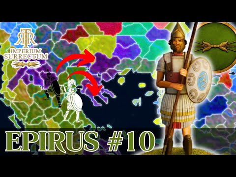 THE ANTIGONIDS ARE LOSING!? - Let's Play RTR Imperium Surrectum v0.6 - Epirus Campaign - Episode #10