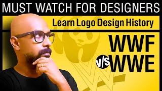 WWF V/s WWE | Learn logo design history of famous brands