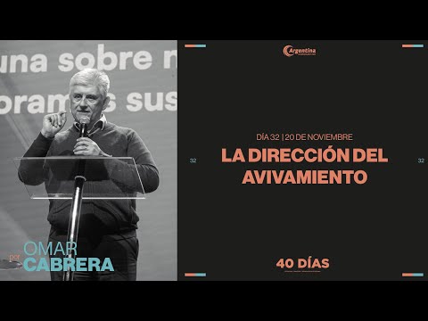 Día 32, 40 Días de Ayuno y Oración 2024