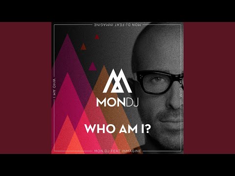 Who Am I? (feat. Inmagine) (Original Extended Mix)