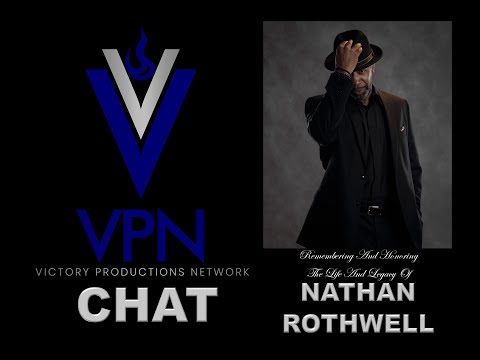 VPN CHAT - Ep. 31 - Remembering Nathan Rothwell