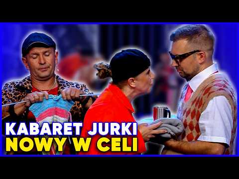 Kabaret Jurki – Nowy w celi