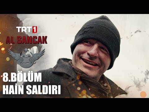 Boran’ın Hain Eylemi - Al Sancak @alsancaktrt