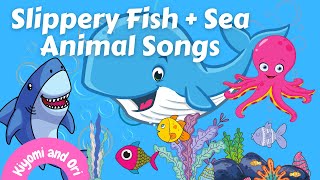 SLIPPERY FISH SONG WITH LYRICS AND OTHER SEA ANIMAL SONGS #slipperyfish
