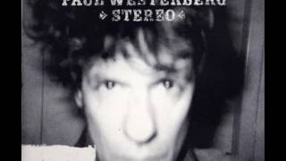 Paul Westerberg - Boring Enormous