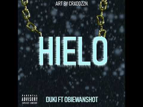 DUKI FT OBIEWANSHOT - HIELO