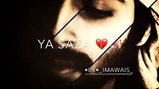 Download lagu Yahi Baat apni Samajh Mein Na Aaye Mohabbat Hai Ya hai ya saza   song WhatsApp status mp3