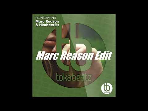 Marc Reason & HimbeerE!s - Honigmund (Marc Reason Edit)