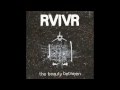 RVIVR - The Hunger Suite Pt. 1, 2, 3 