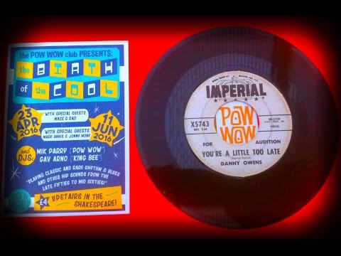 Danny Owens - You're a Little Too Late