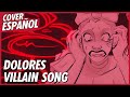 DOLORES VILLAIN SONG - Rule The Quiet | Encanto Animatic Cover en Español | David Delgado